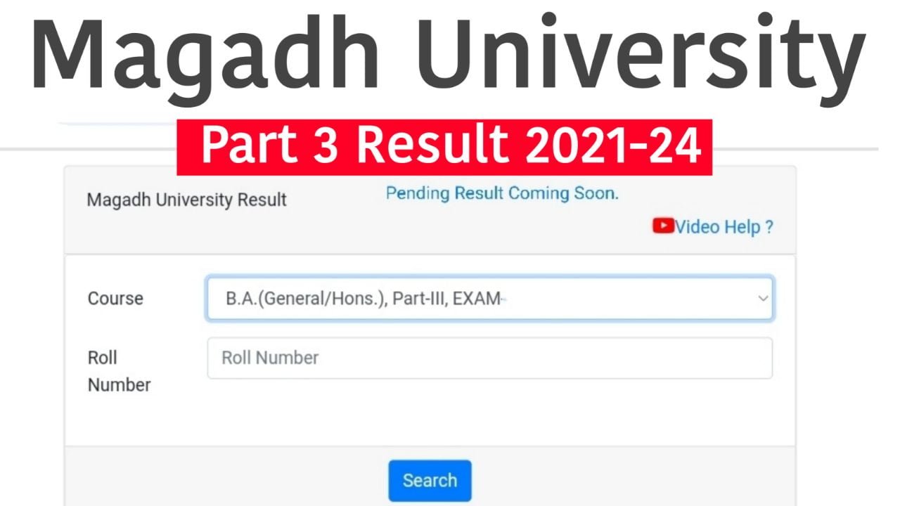 Magadh University Part 3 Result 2024 : (2021-24), BA BSc BCom